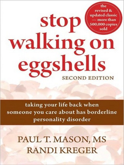 Title details for Stop Walking on Eggshells by Randi Kreger - Available